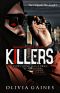 [The Delgado Files 01] • Killers